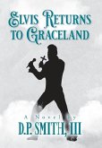 Elvis Returns to Graceland
