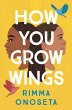 How You Grow Wings - Bild 1