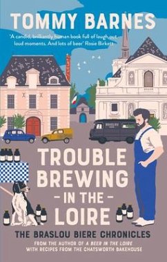 Trouble Brewing in the Loire - Barnes, Tommy