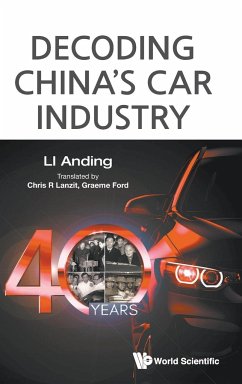 DECODING CHINA'S CAR INDUSTRY - Anding Li, Chris R Lanzit Graeme Ford