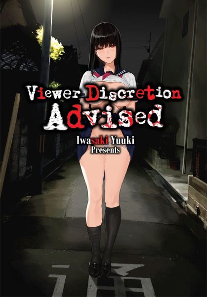 Viewer Discretion Advised Viewer Discretion Advised