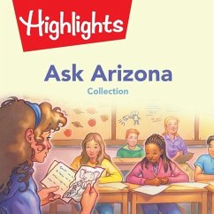 Ask Arizona Collection Lib/E - Houston, Valerie; Highlights for Children