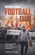How Not to Run a Football Club - Bild 1