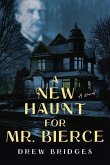 A New Haunt for Mr. Bierce