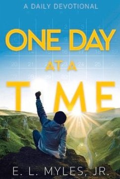 One Day at a Time: Volume 1 - Myles, E. L.