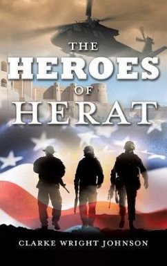 The Heroes of Herat - Johnson, Clarke Wright