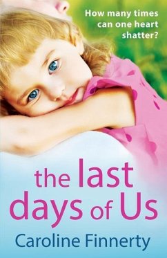 The Last Days of Us - Finnerty, Caroline