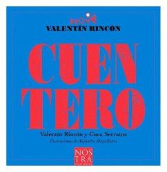 Cuentero - Rincón, Valentín