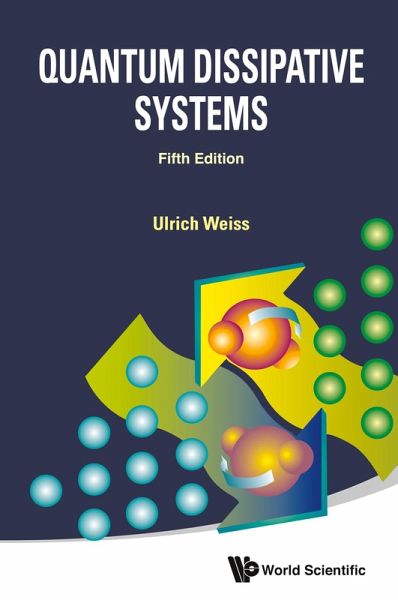 QUANTUM DISSIPATIVE SYS (5TH ED) QUANTUM DISSIPATIVE SYS (5TH ED)
