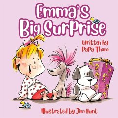 Emma's Big Surprise: Volume 1 - Thom, Papa