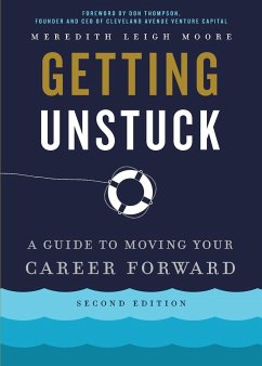 Getting Unstuck - Moore, Meredith Leigh