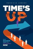 Time's Up: Why Boards Need To Get Diverse Now
