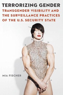 Terrorizing Gender - Fischer, Mia