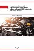 Spatial Distribution and Environmental Implications of Informal Automobile Workshops in Osogbo, Nigeria