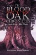 The Blood Oak Chronicles - Bild 1