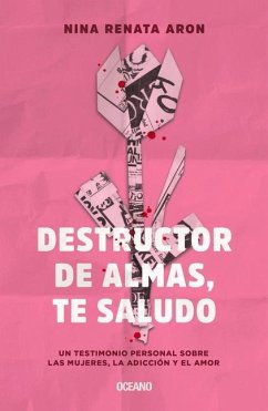 Destructor de Almas, Te Saludo - Renata Aron, Nina