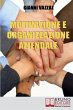 Motivazione e Organizzazione Aziendale:... - Bild 1