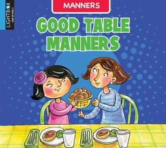 Good Table Manners - Ingalls, Ann