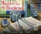 MURDER BY THE BOOKEND M