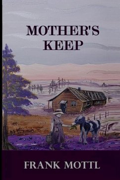 Mother's Keep - Mottl, Frank