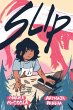 Slip (a Graphic Novel) - Bild 1