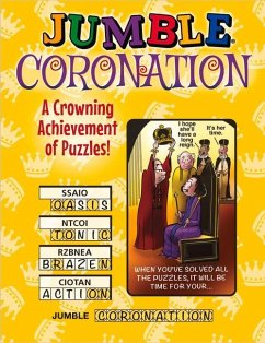 Jumble(r) Coronation: A Crowning Achievement of Puzzles! - Tribune Content Agency LLC