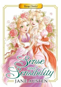 Manga Classics: Sense and Sensibility (New Printing) - Austen, Jane; King, Stacey