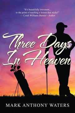Three Days in Heaven - Waters, Mark Anthony