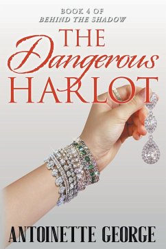 The Dangerous Harlot - George, Antoinette