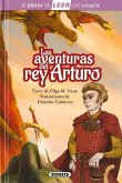 Las Aventuras del Rey Arturo: Leer Con Susaeta - Nivel 4