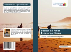 Sueños de Niños Esperanza Eterna - Ocampo, Eric Arturo