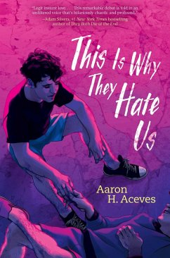 This Is Why They Hate Us (eBook, ePUB) - Aceves, Aaron H.