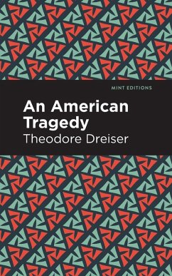 An American Tragedy - Dreiser, Theodore