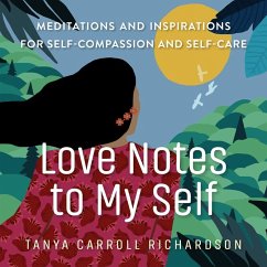 Love Notes to My Self - Carroll Richardson, Tanya