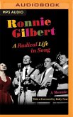 Ronnie Gilbert: A Radical Life in Song