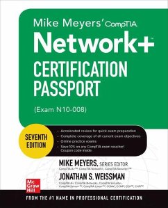 Mike Meyers' CompTIA Network+ Certification Passport, Seventh Edition (Exam N10-008) - Meyers, Mike; Weissman, Jonathan S.