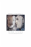 Nine Lives Nine Lives
