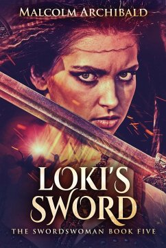 Loki's Sword - Archibald, Malcolm