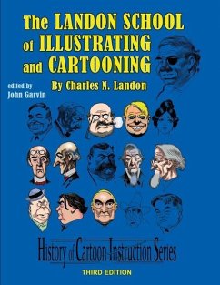 The Landon School of Illustrating and Cartooning - Garvin, John C.; Landon, Charles N.