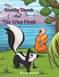 The Smelly Skunk and the Wise Monk - Dhami, Harp