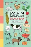 Farm Anatomy Sticker Book: A Julia Rothman Creation; More Than 750 Stickers