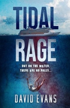 Tidal Rage - Evans, David