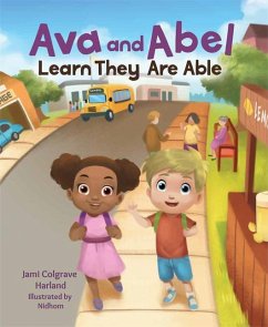 Ava and Abel Learn They Are Able - Colrgave Harlaand, Jami