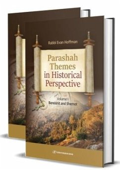 Parshah Themes in Historical Perspective: Two Volume Set - Hoffman, Rabbi Evan