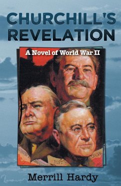 CHURCHILL'S REVELATION - Hardy, Merrill