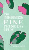 The Philodendron Pink Princess Guide