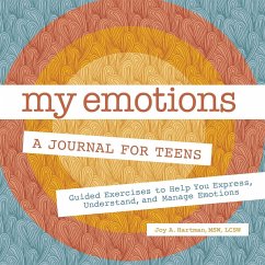 My Emotions: A Journal for Teens - Hartman, Joy A