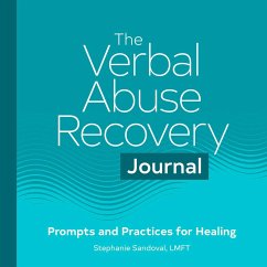 The Verbal Abuse Recovery Journal - Sandoval, Stephanie