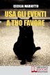 Usa gli Eventi a Tuo Favore: Come... - Bild 1