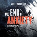 The End of Anxiety Lib/E: The Biblical Prescription for Overcoming Fear, Worry, and Panic